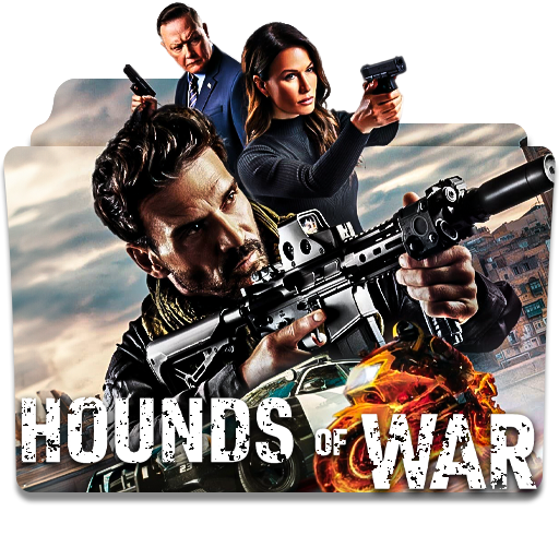 Hounds of War (2024): An Explosive Tale of Grit, Loyalty, and Survival